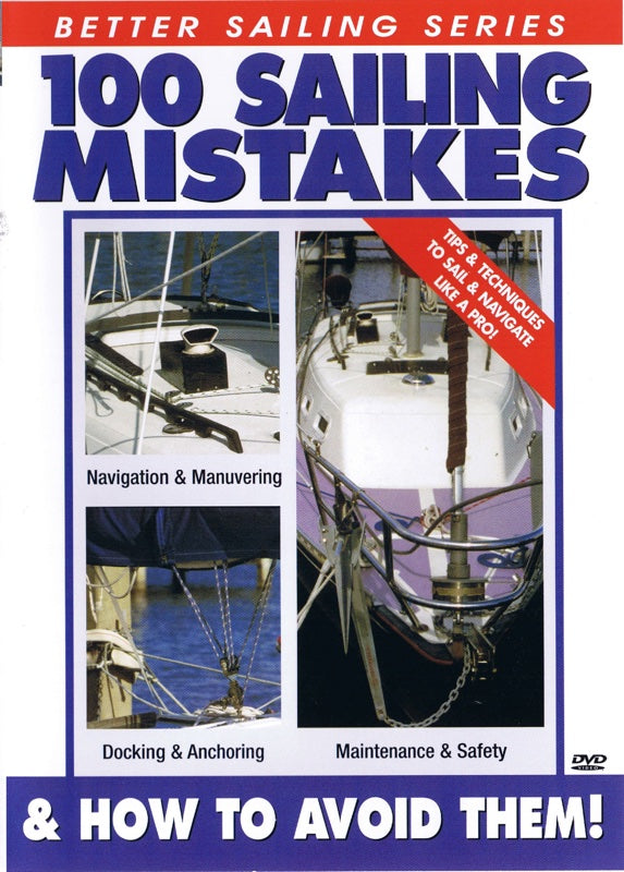 100 Sailing Mistakes & How To Avoid Them