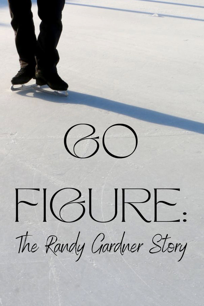 Go Figure: The Randy Gardner Story