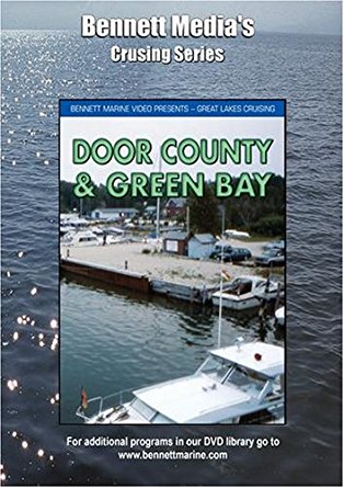 Great Lakes Cruising: Door County & Green Bay