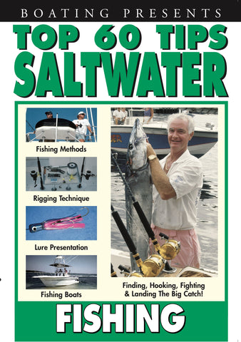 Boating's Top 60 Tips: Saltwater Fishing