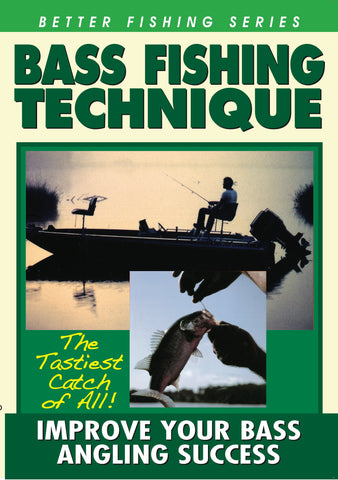 Bass Fishing Technique