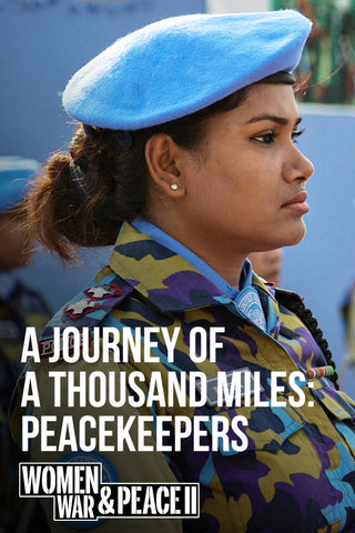Peackeepers: A Journey Of A Thousand Miles