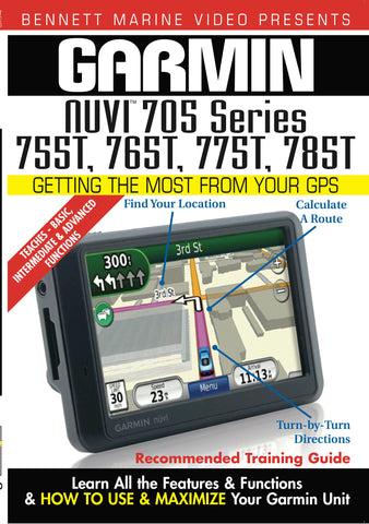 Garmin Nuvi 705 Series: 755t, 765t, 775t, 785t (DVD)