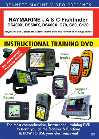 Raymarine A & C Series Fishfinder: DS400X, DS500X, DS600X, C70, C80, C120 (DVD)