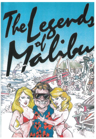 Legends of Malibu