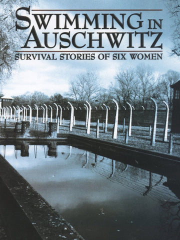 Swimming In Auschwitz