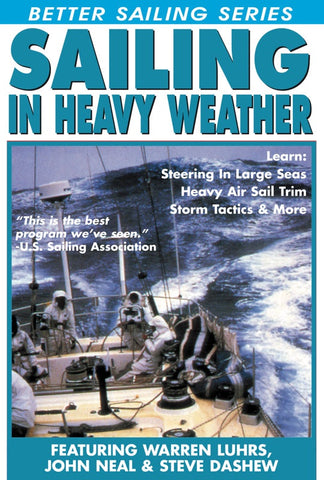 Sailing In Heavy Weather