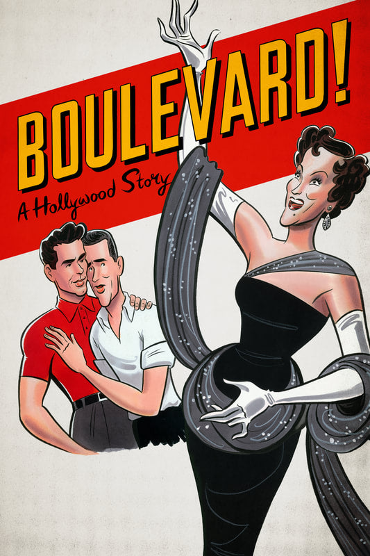 Boulevard! A Hollywood Story