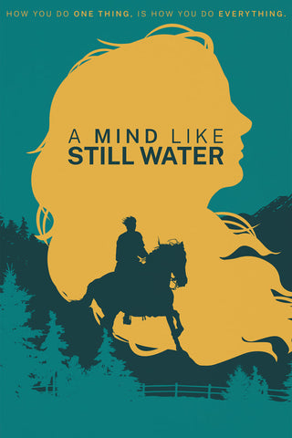 A Mind Like Still Water